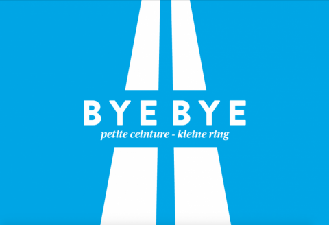 Bye Bye kleine ring van Brussel - petite ceinture de Bruxelles